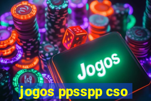 jogos ppsspp cso