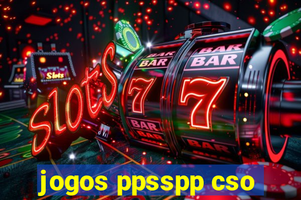 jogos ppsspp cso