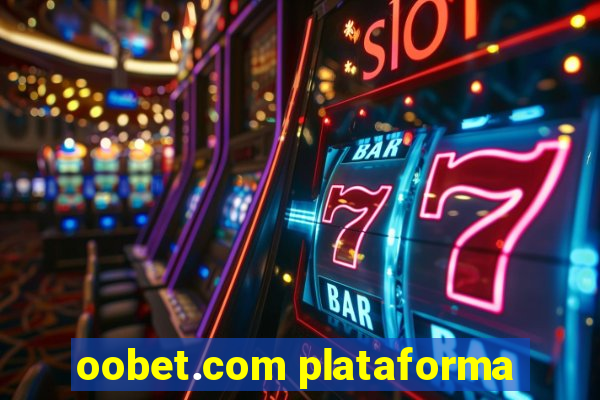 oobet.com plataforma