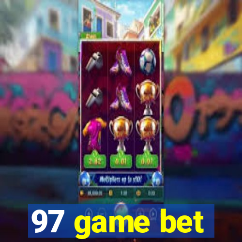 97 game bet