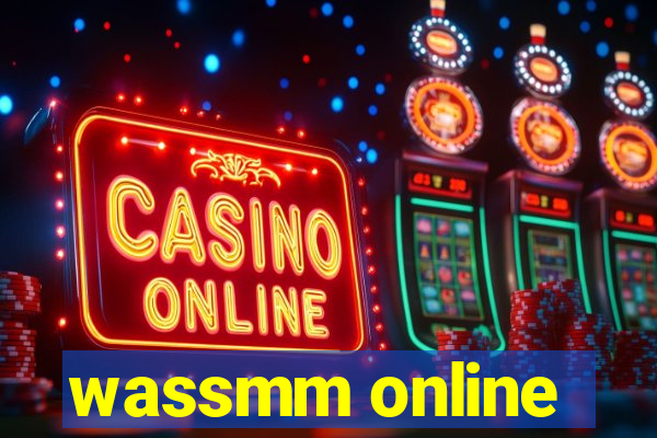 wassmm online