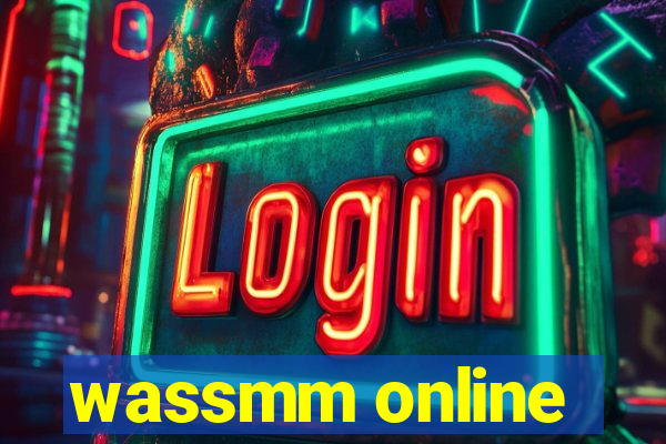 wassmm online