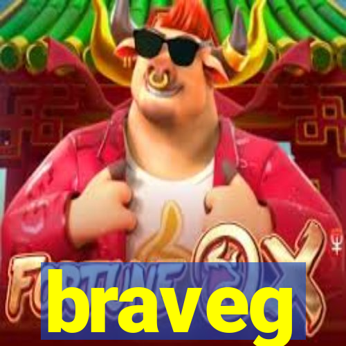 braveg