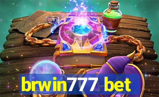 brwin777 bet