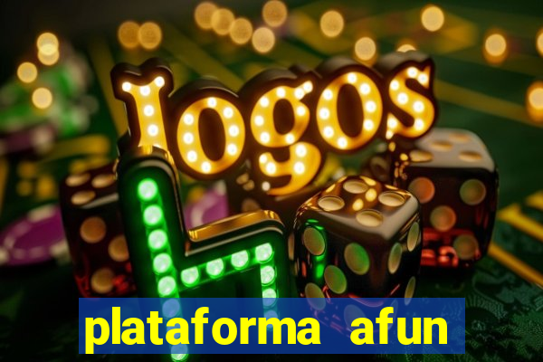 plataforma afun paga mesmo