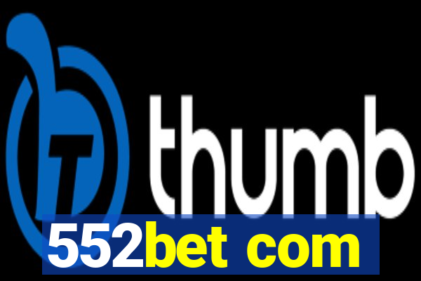 552bet com