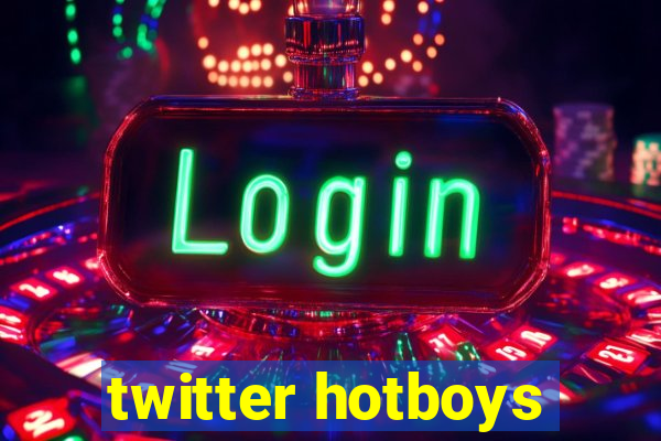 twitter hotboys