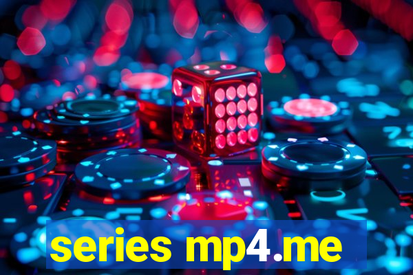 series mp4.me