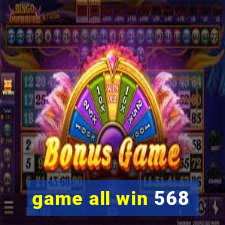 game all win 568