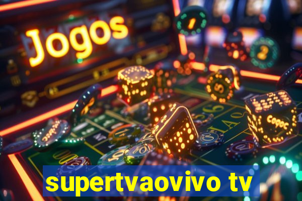 supertvaovivo tv