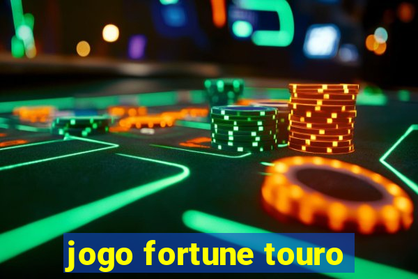 jogo fortune touro