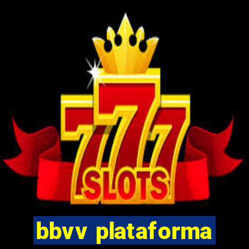 bbvv plataforma