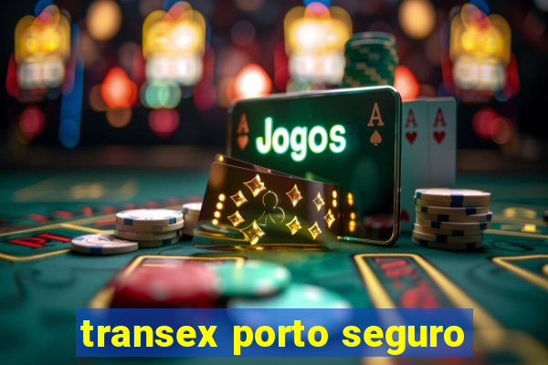 transex porto seguro