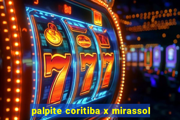 palpite coritiba x mirassol