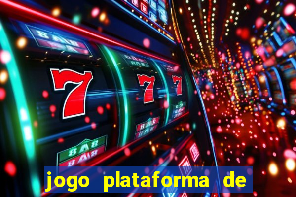 jogo plataforma de 3 reais