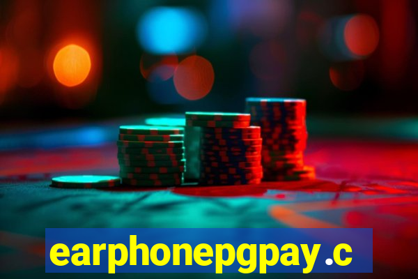 earphonepgpay.com