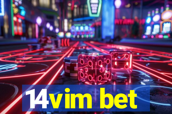 14vim bet