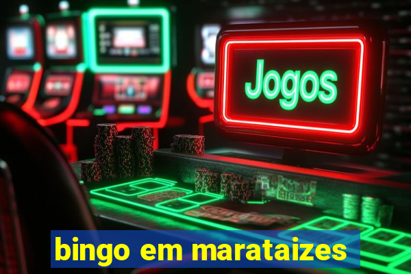 bingo em marataizes