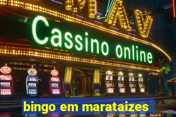 bingo em marataizes