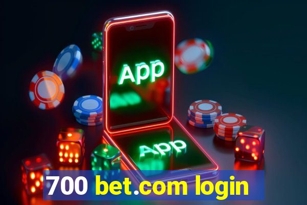 700 bet.com login