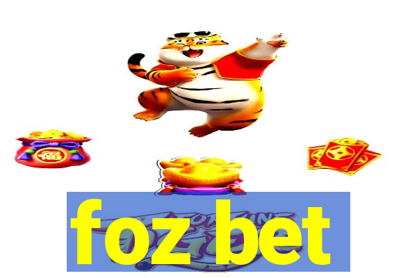 foz bet