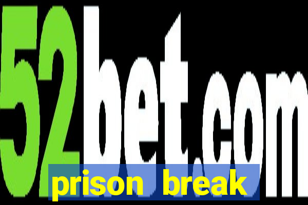 prison break completo online