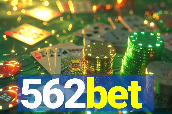 562bet