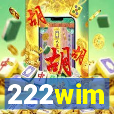 222wim