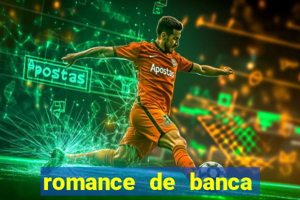 romance de banca digital 2021