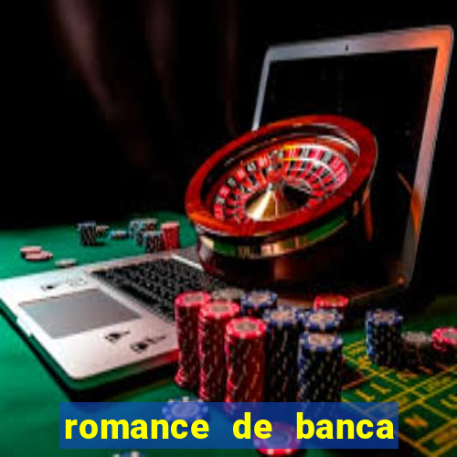 romance de banca digital 2021