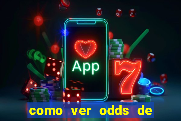 como ver odds de jogos passados