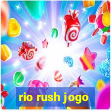 rio rush jogo