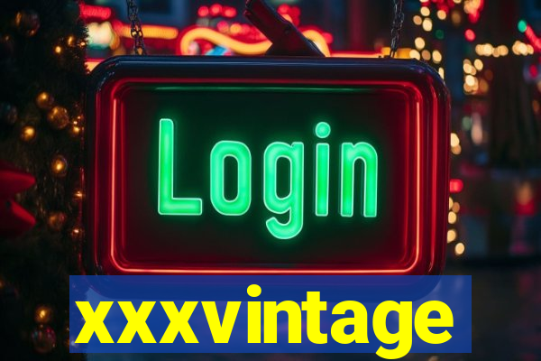 xxxvintage