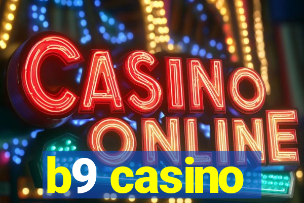 b9 casino