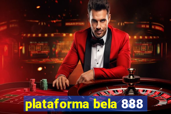 plataforma bela 888