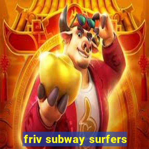 friv subway surfers