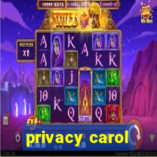 privacy carol