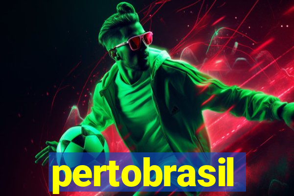 pertobrasil