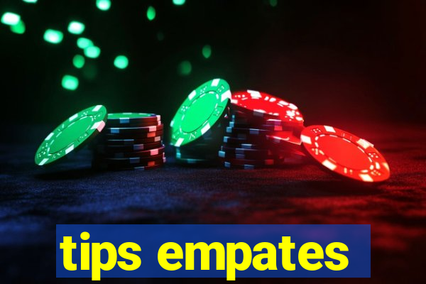 tips empates