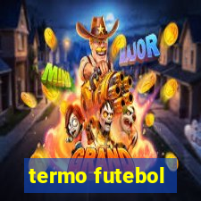 termo futebol