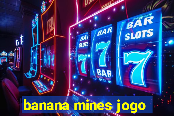 banana mines jogo