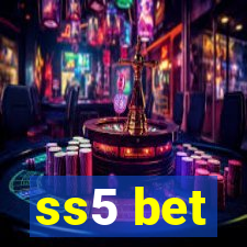 ss5 bet