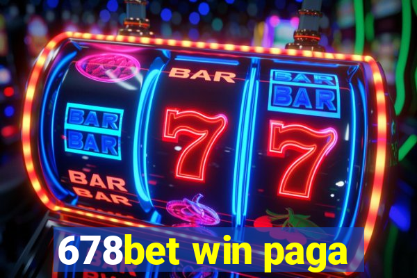 678bet win paga