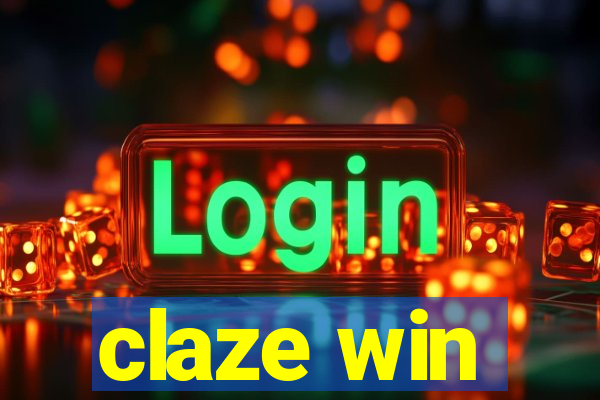 claze win