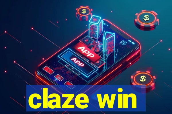 claze win