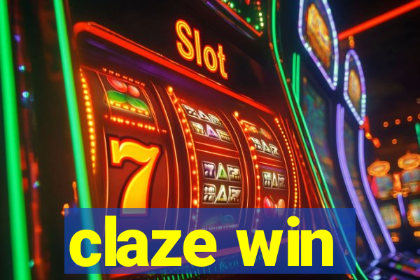 claze win