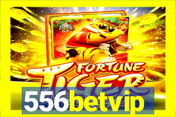 556betvip