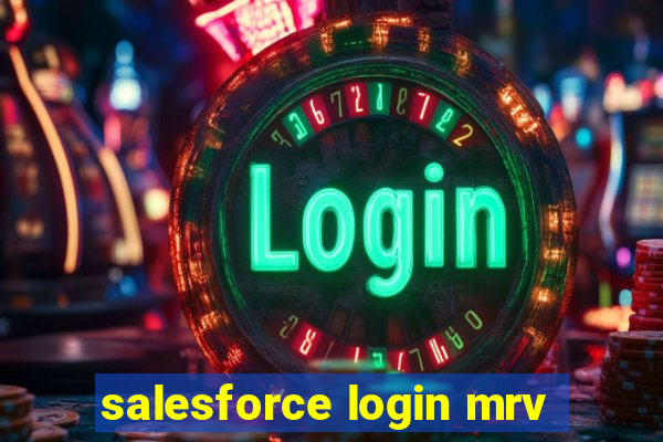 salesforce login mrv