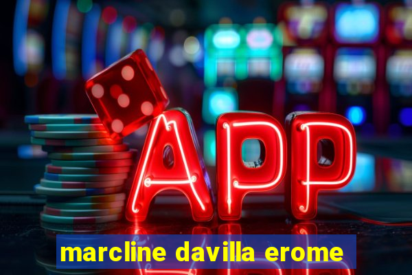 marcline davilla erome