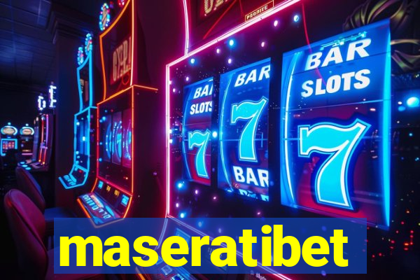 maseratibet